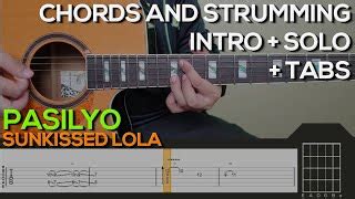 pasilyo strumming pattern|PASILYO CHORDS (ver 2) by SunKissed Lola @ Ultimate .